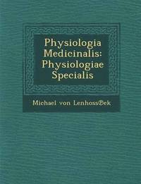 bokomslag Physiologia Medicinalis