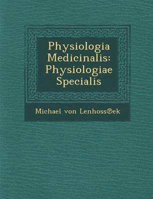 bokomslag Physiologia Medicinalis