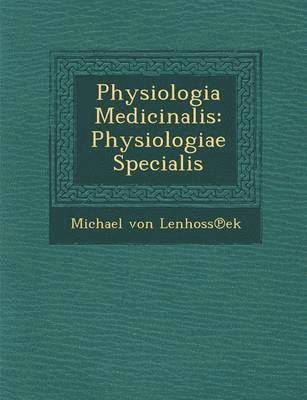 bokomslag Physiologia Medicinalis