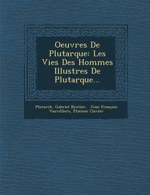 Oeuvres De Plutarque 1