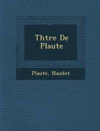 bokomslag Th Tre de Plaute