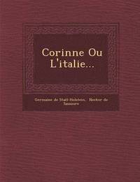 bokomslag Corinne Ou L'Italie...