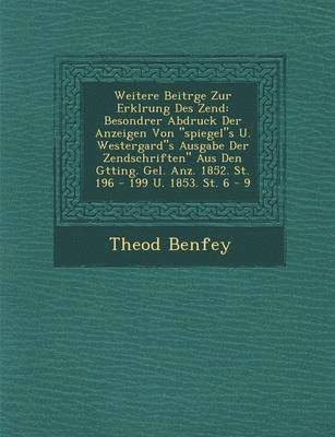 bokomslag Weitere Beitr?ge Zur Erkl?rung Des Zend