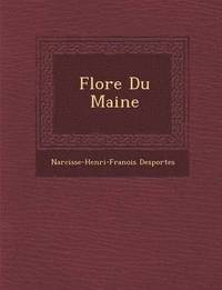 bokomslag Flore Du Maine