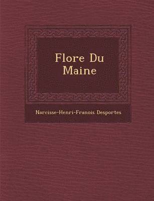 bokomslag Flore Du Maine