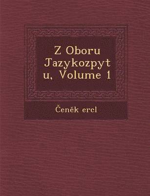 Z Oboru Jazykozpytu, Volume 1 1