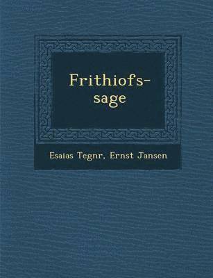 bokomslag Frithiofs-Sage
