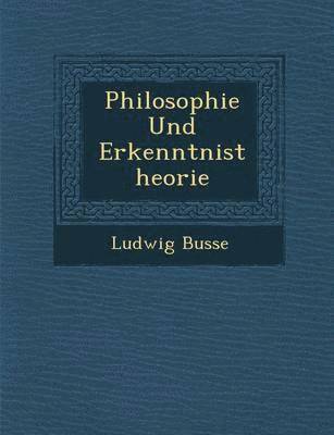 Philosophie Und Erkenntnistheorie