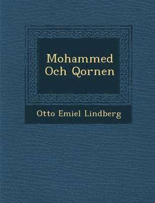 bokomslag Mohammed Och Qor Nen