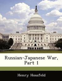 bokomslag Russian-Japanese War, Part 1