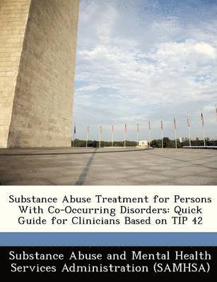 bokomslag Substance Abuse Treatment for Persons with Co-Occurring Disorders