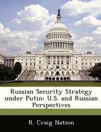 bokomslag Russian Security Strategy Under Putin
