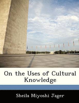 On the Uses of Cultural Knowledge 1