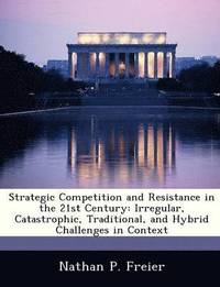 bokomslag Strategic Competition and Resistance in the 21st Century