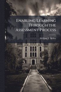 bokomslag Enabling Learning Through the Assessment Process