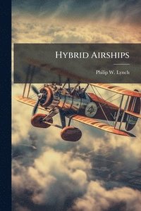 bokomslag Hybrid Airships