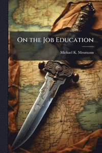 bokomslag On the Job Education