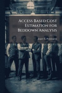 bokomslag Access Based Cost Estimation for Beddown Analysis