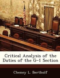 bokomslag Critical Analysis of the Duties of the G-1 Section