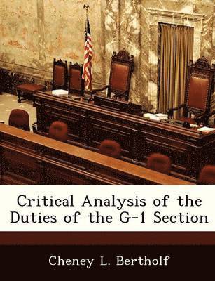 Critical Analysis of the Duties of the G-1 Section 1