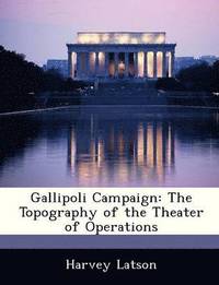 bokomslag Gallipoli Campaign