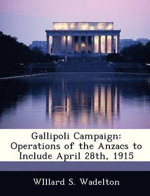 bokomslag Gallipoli Campaign