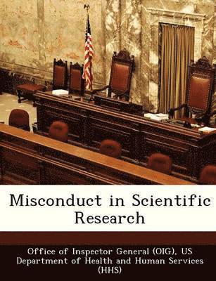 Misconduct in Scientific Research 1