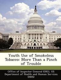 bokomslag Youth Use of Smokeless Tobacco