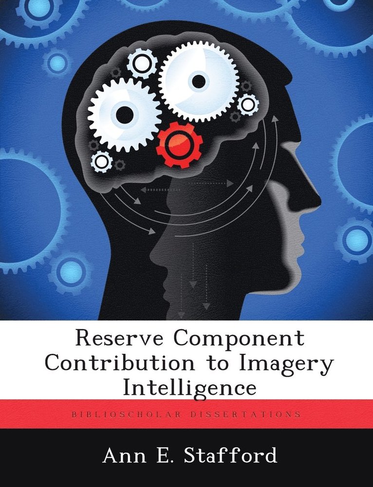 Reserve Component Contribution to Imagery Intelligence 1