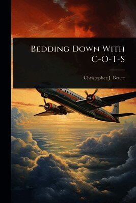 Bedding Down With C-O-T-S