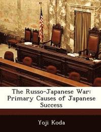bokomslag The Russo-Japanese War
