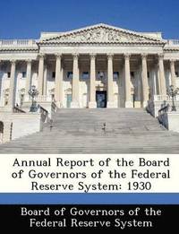 bokomslag Annual Report of the Board of Governors of the Federal Reserve System