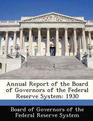 Annual Report of the Board of Governors of the Federal Reserve System 1