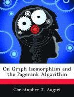 bokomslag On Graph Isomorphism and the Pagerank Algorithm