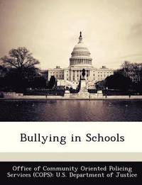 bokomslag Bullying in Schools