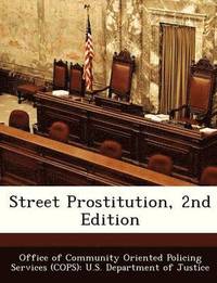 bokomslag Street Prostitution, 2nd Edition