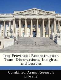 bokomslag Iraq Provincial Reconstruction Team
