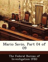 bokomslag Mario Savio, Part 04 of 09
