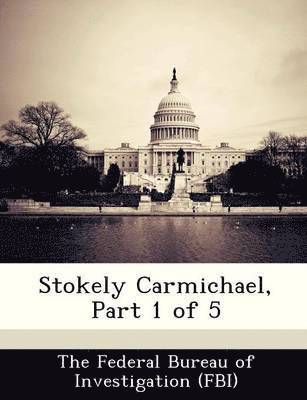 bokomslag Stokely Carmichael, Part 1 of 5