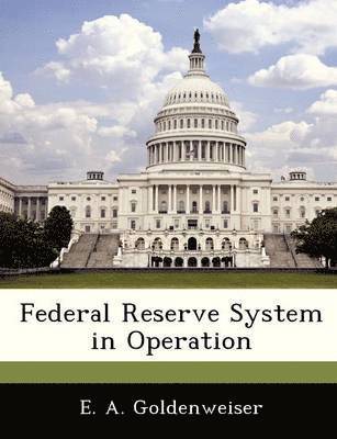 bokomslag Federal Reserve System in Operation