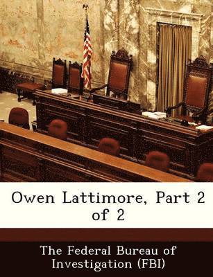 bokomslag Owen Lattimore, Part 2 of 2