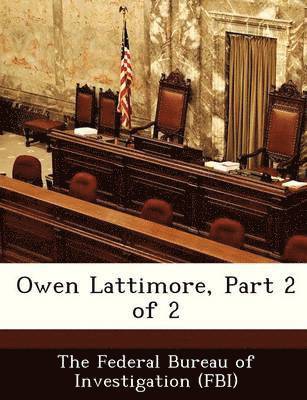 Owen Lattimore, Part 2 of 2 1