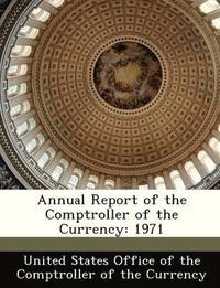 bokomslag Annual Report of the Comptroller of the Currency