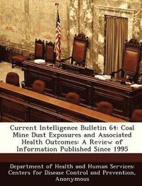 bokomslag Current Intelligence Bulletin 64