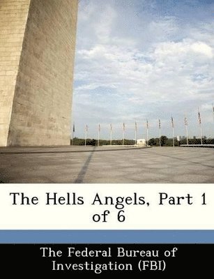 The Hells Angels, Part 1 of 6 1