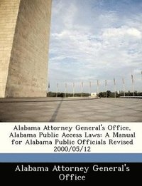 bokomslag Alabama Attorney General's Office, Alabama Public Access Laws