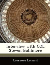 bokomslag Interview with Col Steven Bullimore