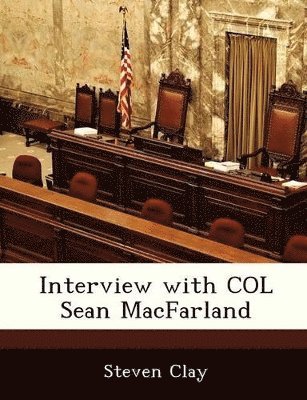 bokomslag Interview with Col Sean Macfarland