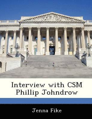 Interview with CSM Phillip Johndrow 1