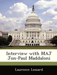 bokomslag Interview with Maj Jon-Paul Maddaloni